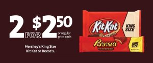 Express - King Size Kit Kat or Reese's 2/$2.50