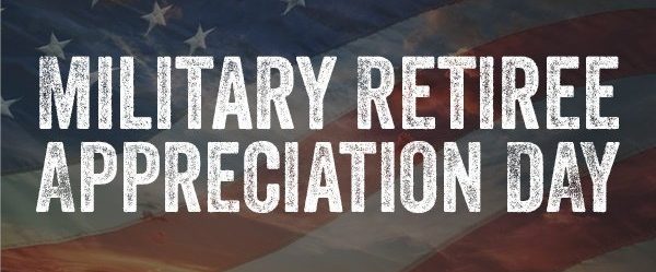 Military Retiree Appreciation Day