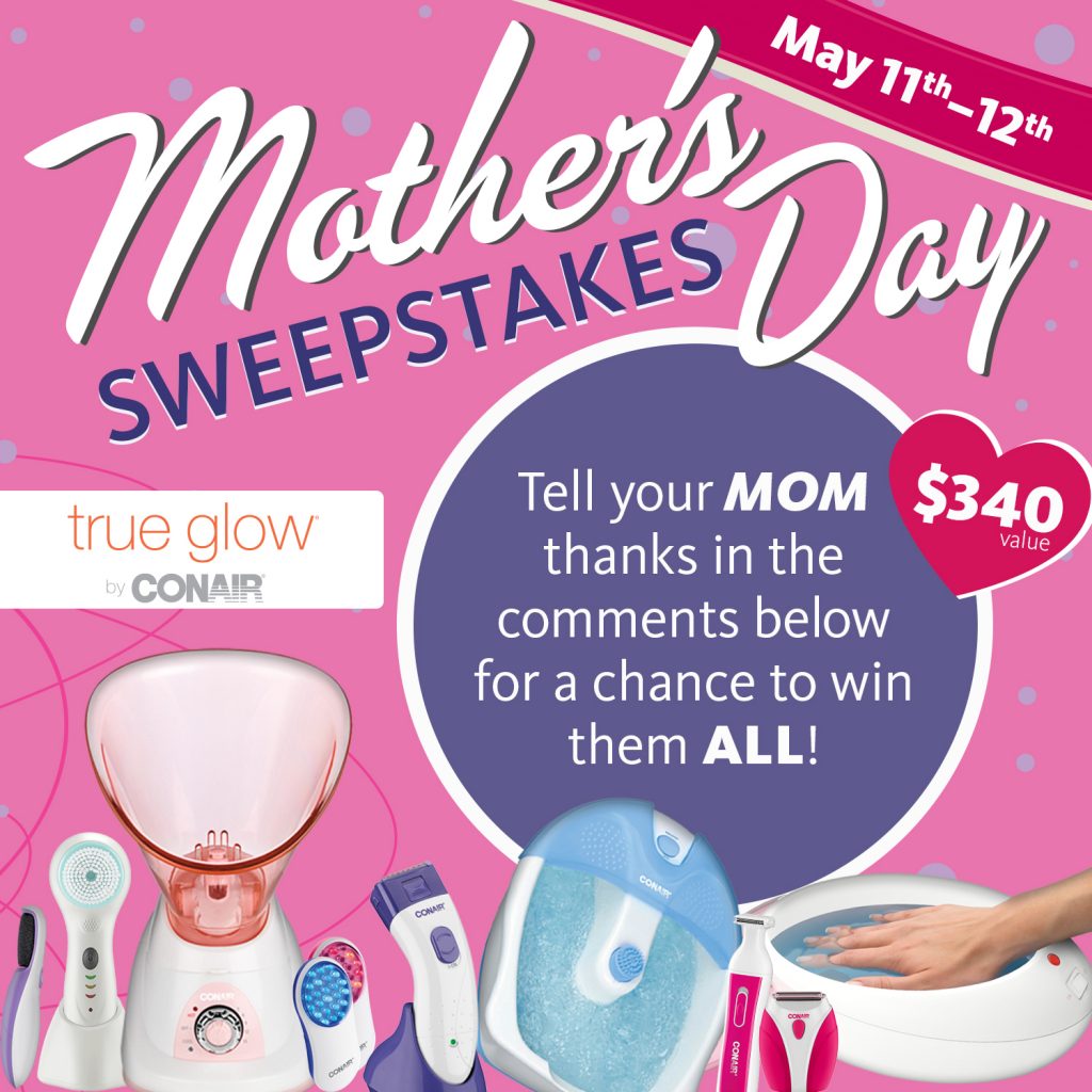 Conair Mother's Day Sweepstakes