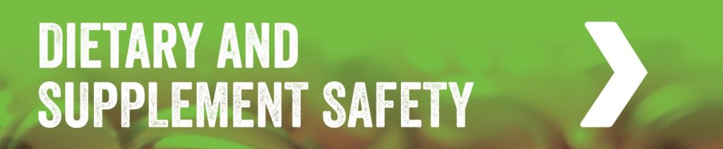 Dietary And Supplement Safety-Slim