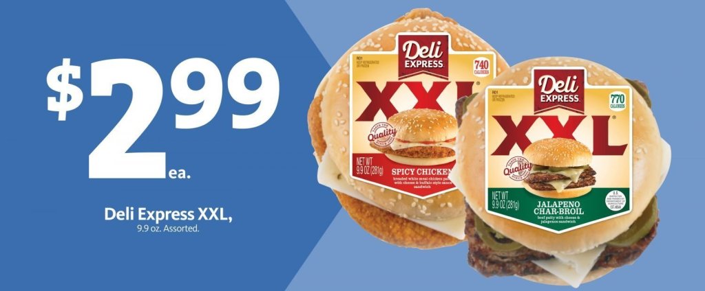 Express – Deli Express XXL Sandwiches $2.99