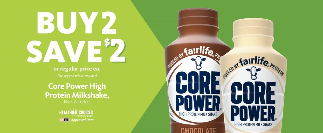 Express – Core Power High Protein Milk Shake Buy 2, Save $2