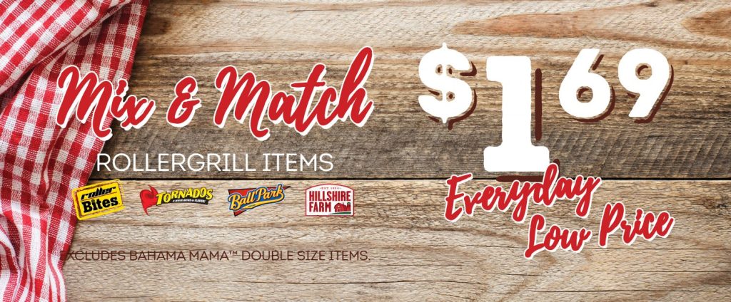 Express – Roller Grill Items $1.69