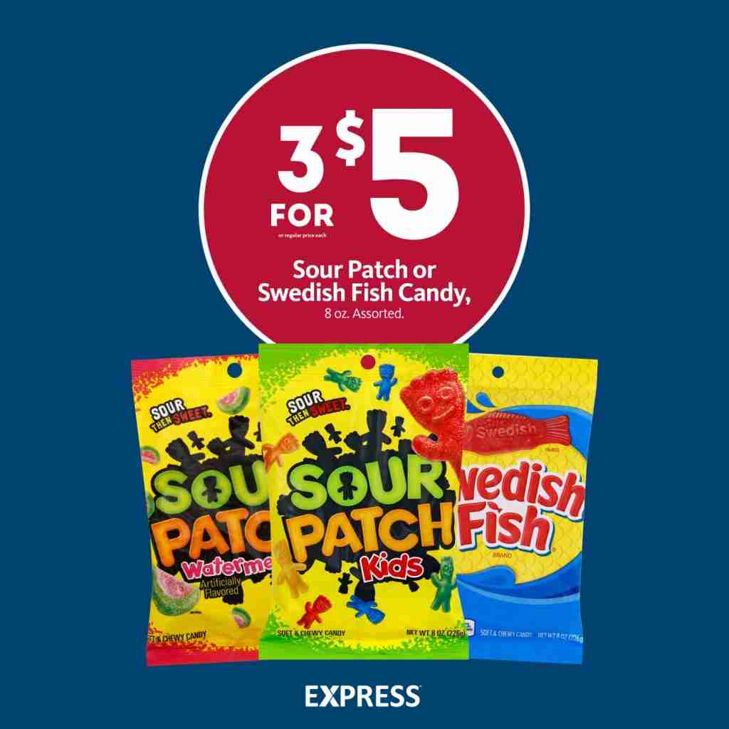 Express - Sour Patch Kids & Swedish Fish Candy 3/$5 