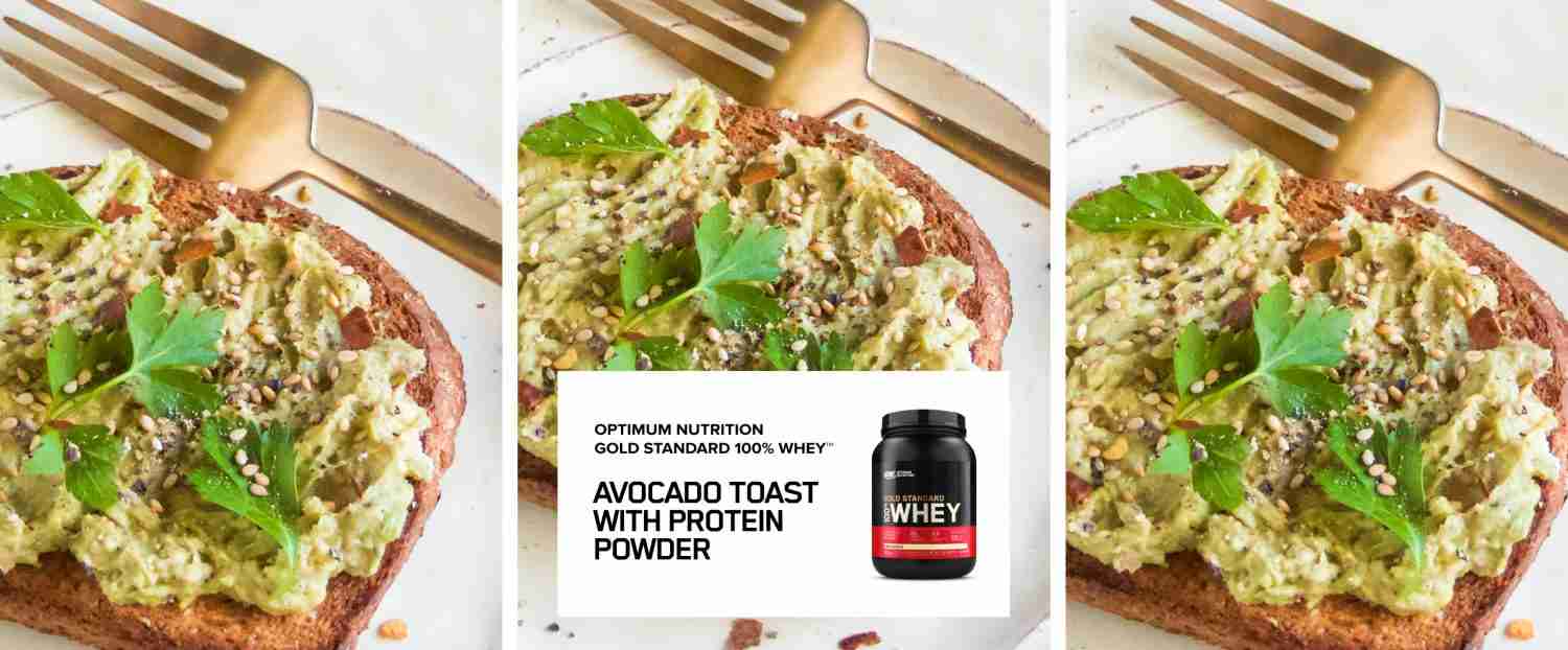 Optimum Nutrition Gold Standard 100% Whey Avocado Toast