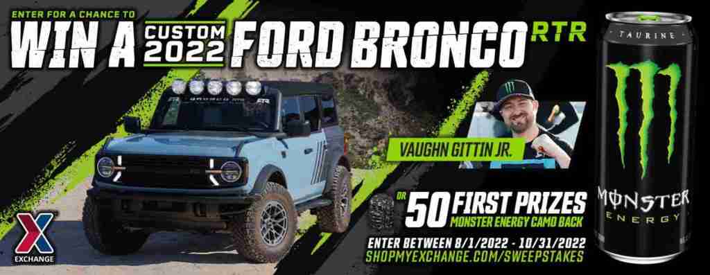 Monster Ford Bronco Sweepstakes