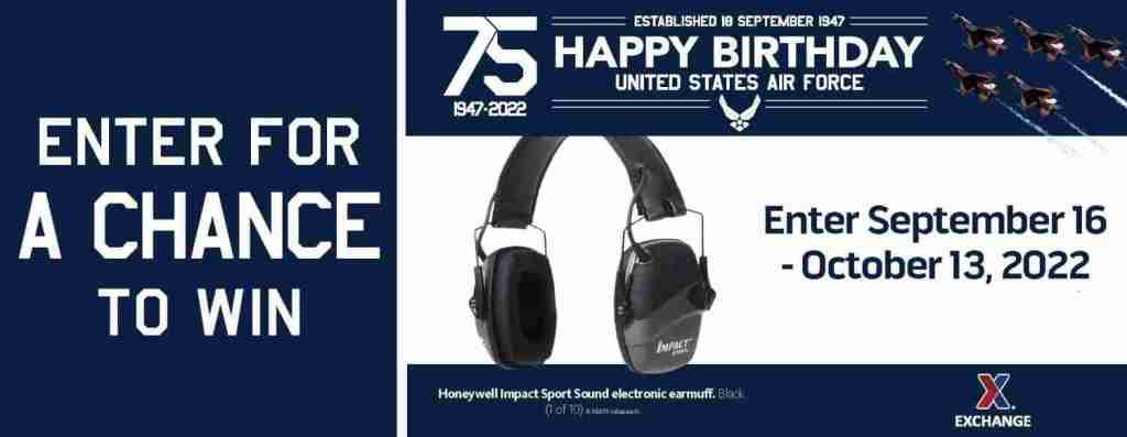 2022 Air Force Birthday Sweepstakes – Electronic Earmuff