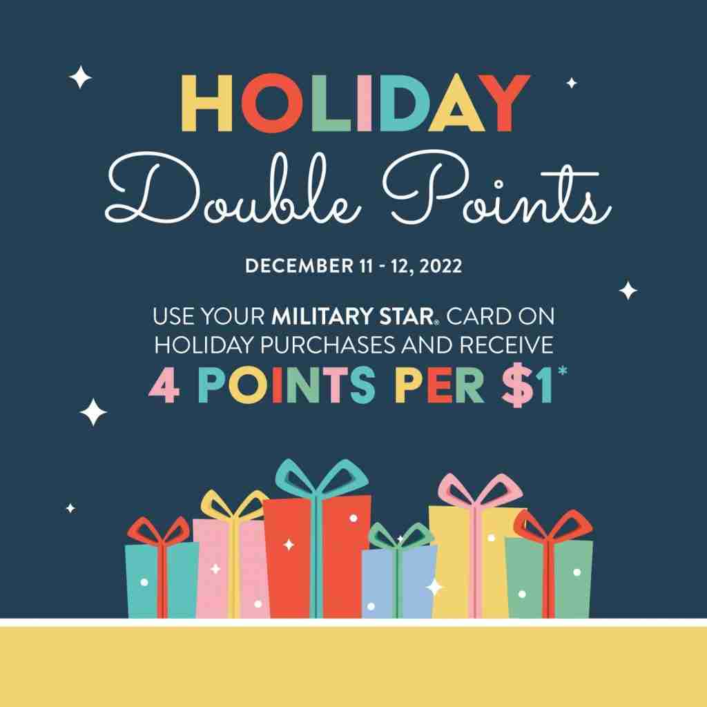 MILITARY STAR® Holiday Double Points 