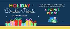 MILITARY STAR® Holiday Double Points