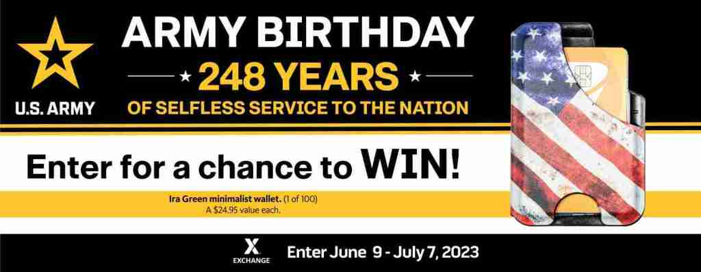 2023 U.S. Army Birthday Sweepstakes – Ira Green Wallet