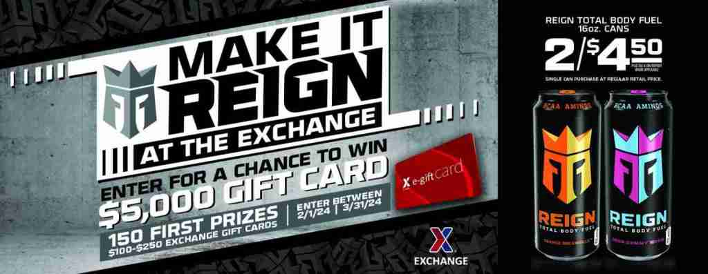Make it REIGN at the Exchange Sweepstakes