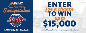 130th Exchange Anniversary Ashley Furniture Sweepstakes