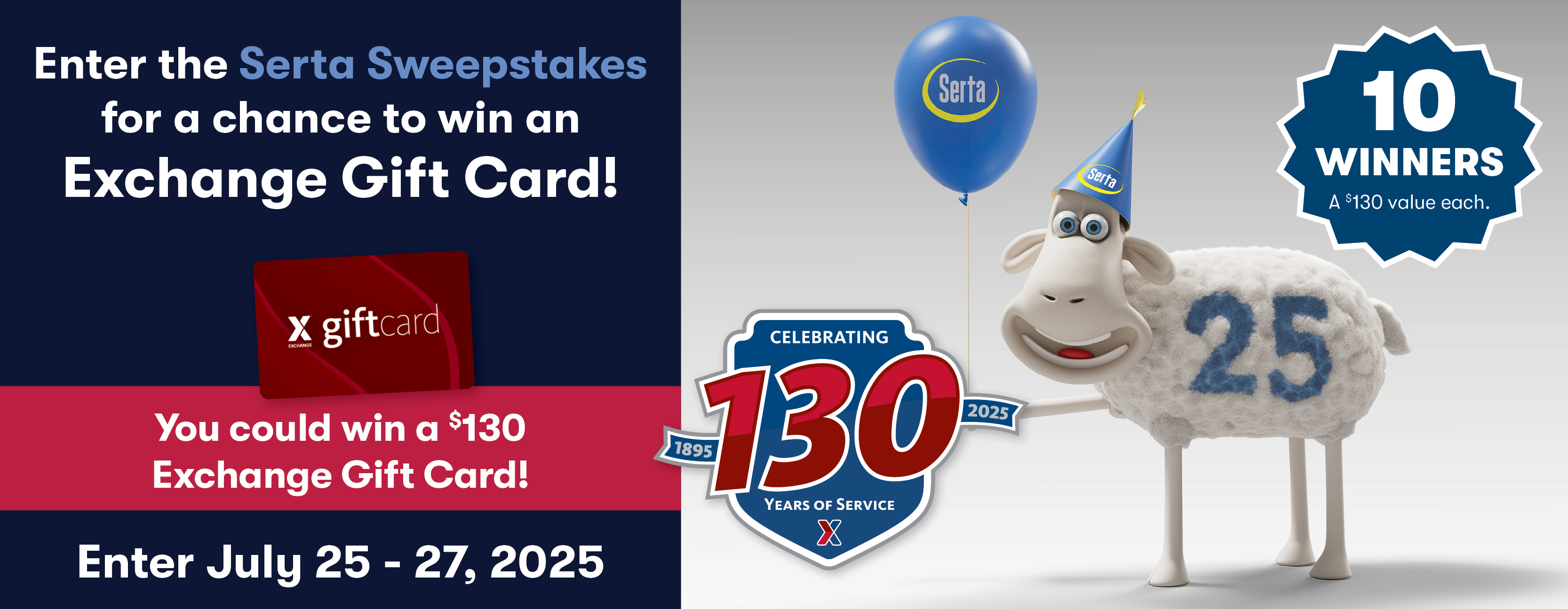 130th Exchange Anniversary Serta Sweepstakes 130th Exchange Anniversary Serta Sweepstakes