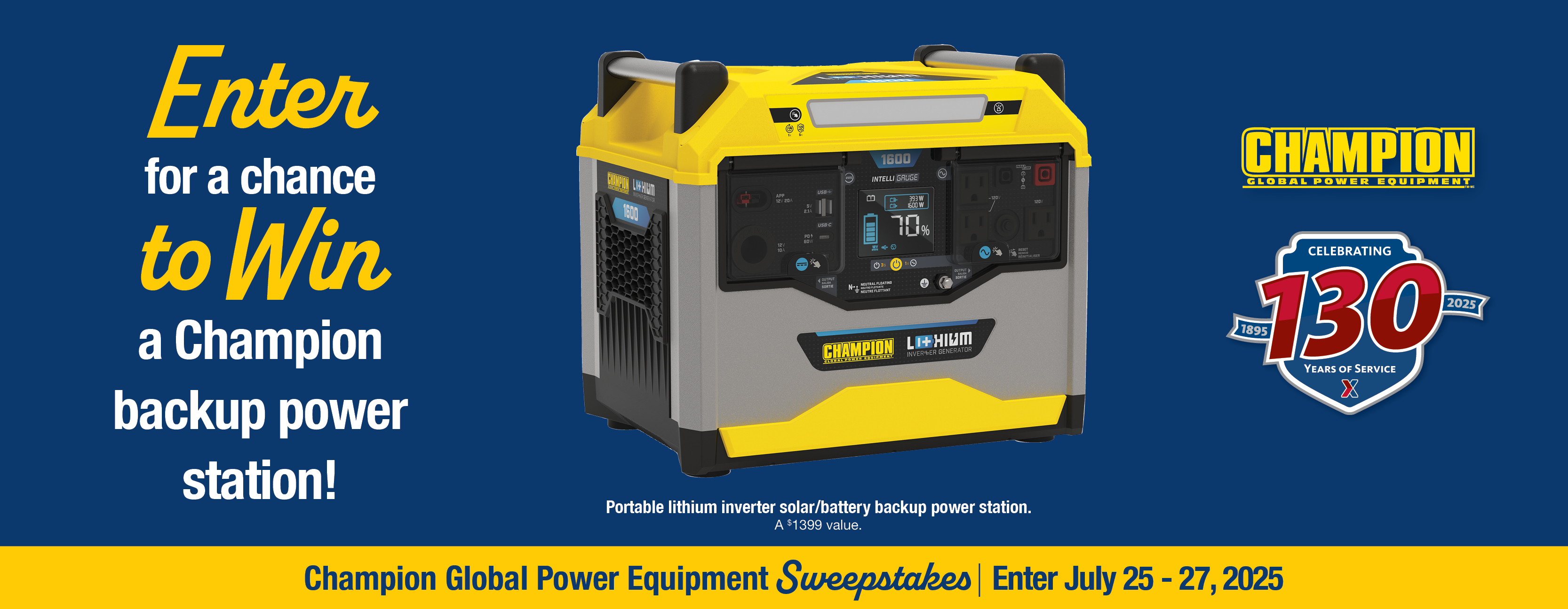 130th Exchange Anniversary Champion Global Power Equipment Sweepstakes