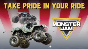 Take Pride in Your Ride - Monster Jam