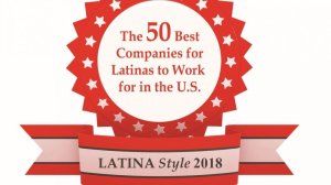 The 50 Best Companies for Latinas to Work for in the U.S.