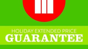 Holiday Extended Price Guarantee