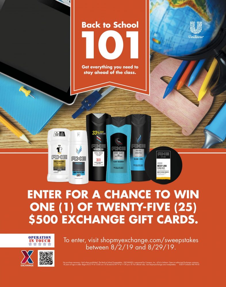 Military shoppers can enter the Unilever/Axe Back to School Sweepstakes to win a $500 Exchange gift card.