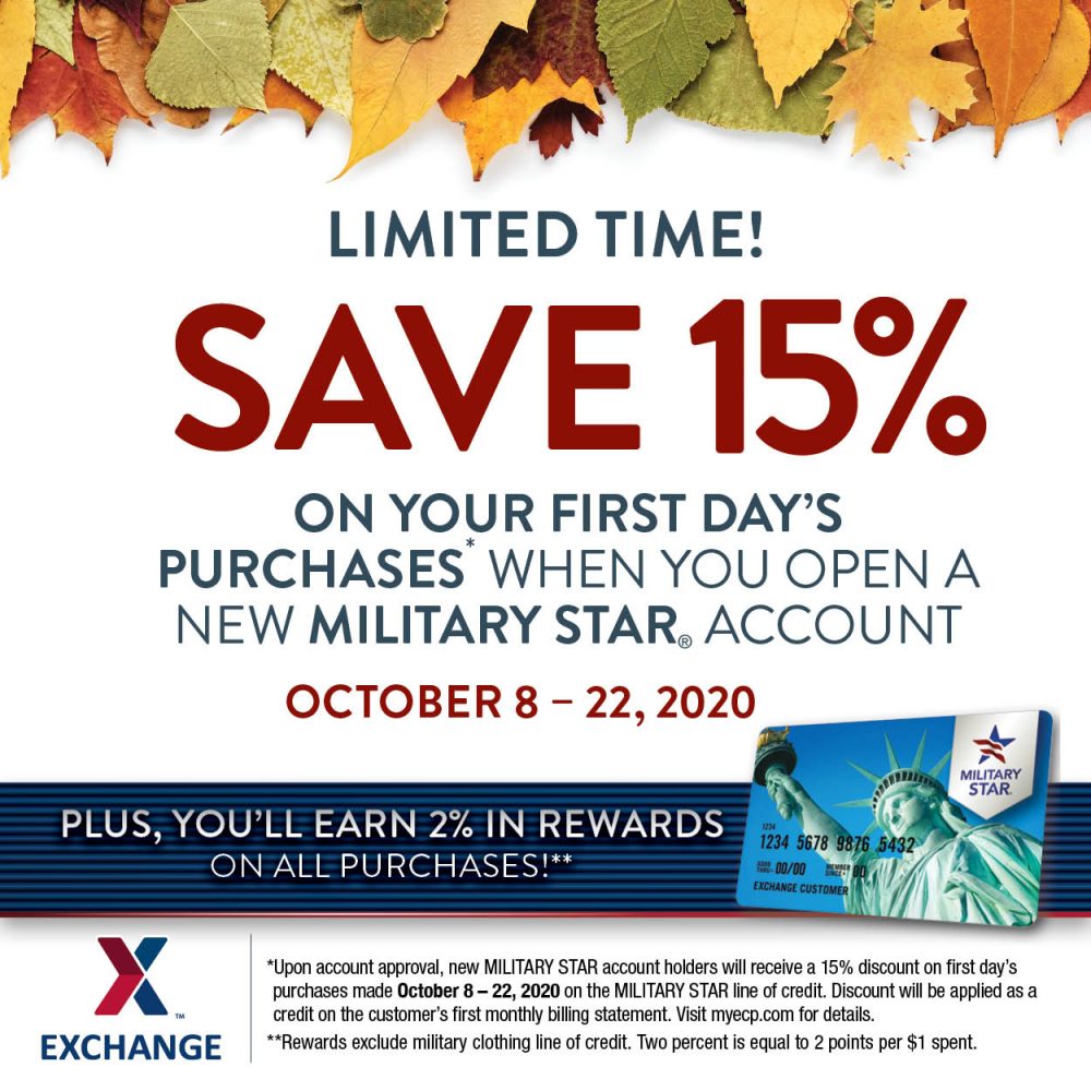 The MILITARY STAR card is offering new cardholders 15% off all their first day’s purchases Oct. 8 to 22.