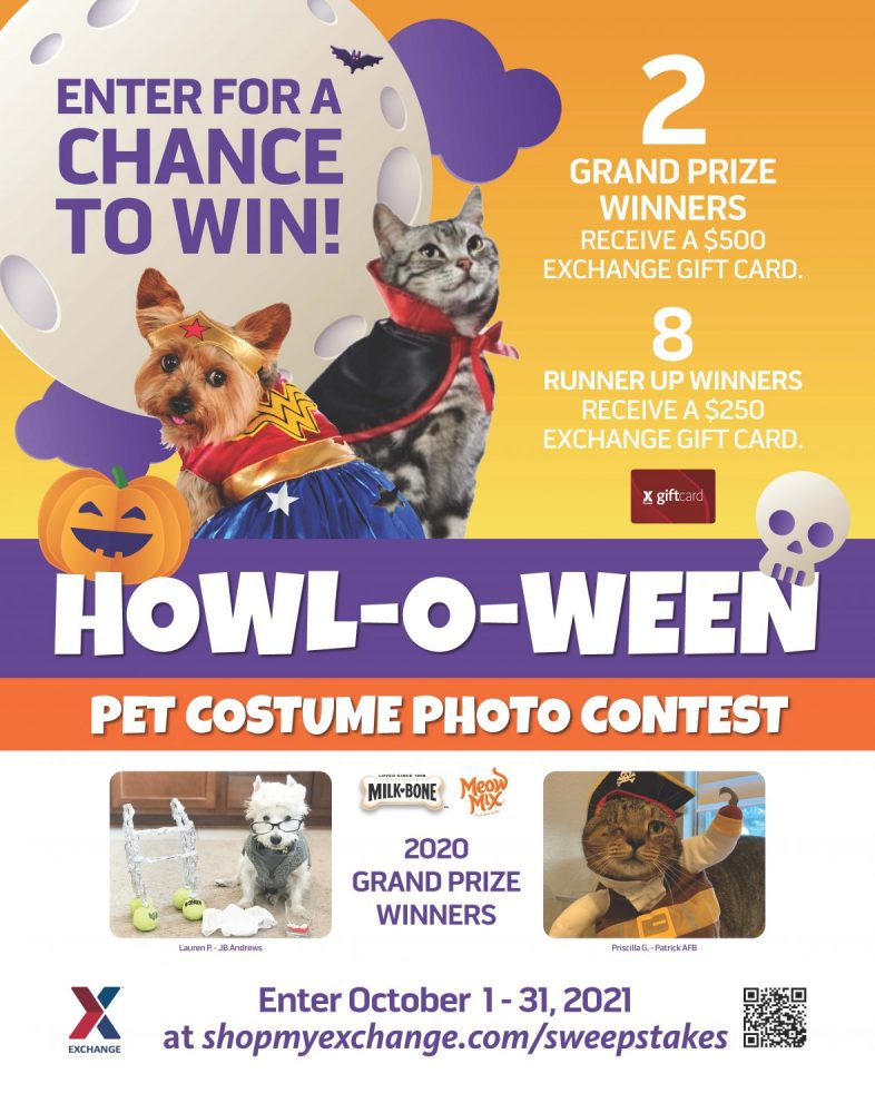 Is your animal friend excited for Halloween? Show off your pet in the Exchange’s Howl-O-Ween Pet Costume Photo Contest! Submit a photo of your pet in costume from Oct. 1 through Oct. 31 for a chance to win $3,000 in Exchange gift cards.