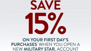 New MILITARY STAR Cardholders Save 15% on First-Day Purchases Jan. 13 to 27