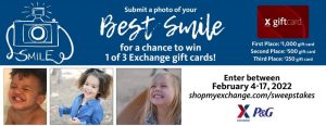 Hit Us with Your Best Smile Shot For A Chance To Win A $1,000 Exchange Gift Card