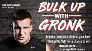 Bulk Up With Gronk Poster