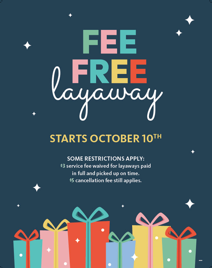 Fee free layaway