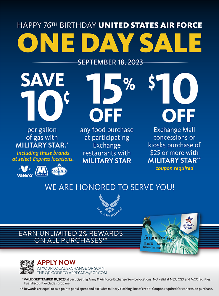 The Army & Air Force Exchange Service and MILITARY STAR® are celebrating the U.S. Air Force’s 76th birthday with one-day-only savings for cardmembers Sept. 18.