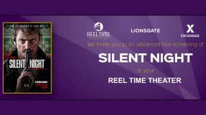 The Army & Air Force Exchange Service is once again teaming up with Lionsgate to offer a free advance screening of the upcoming action film “Silent Night” on Nov. 25.