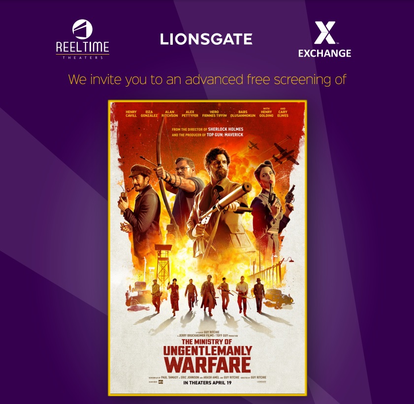 The Army & Air Force Exchange Service and Lionsgate are offering a free advance screening of “The Ministry of Ungentlemanly Warfare” on April 13 at Reel Time Theaters worldwide.