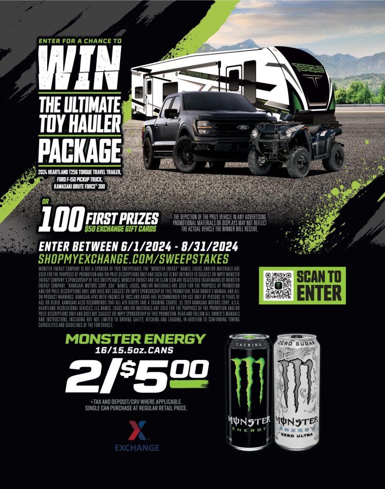 One lucky Exchange shopper can make some noise with new toys in the Ultimate Toy Hauler sweepstakes from the Exchange and Monster Energy. Through Aug. 31, shoppers can enter at ShopMyExchange.com/sweepstakes to win a 2024 Heartland travel trailer, customized Ford F-150, Kawasaki ATV and $10,000 cash! 